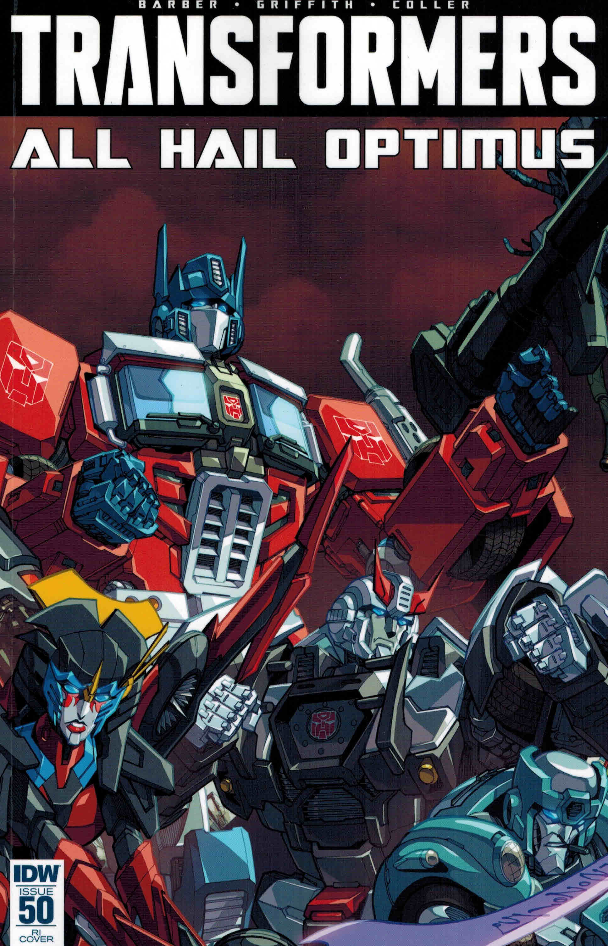 TRANSFORMERS #50〜55 ALL HAIL OPTIMUS Transformers #50 1:10 Alex Mine Variant RI IDW All Hail Optimus